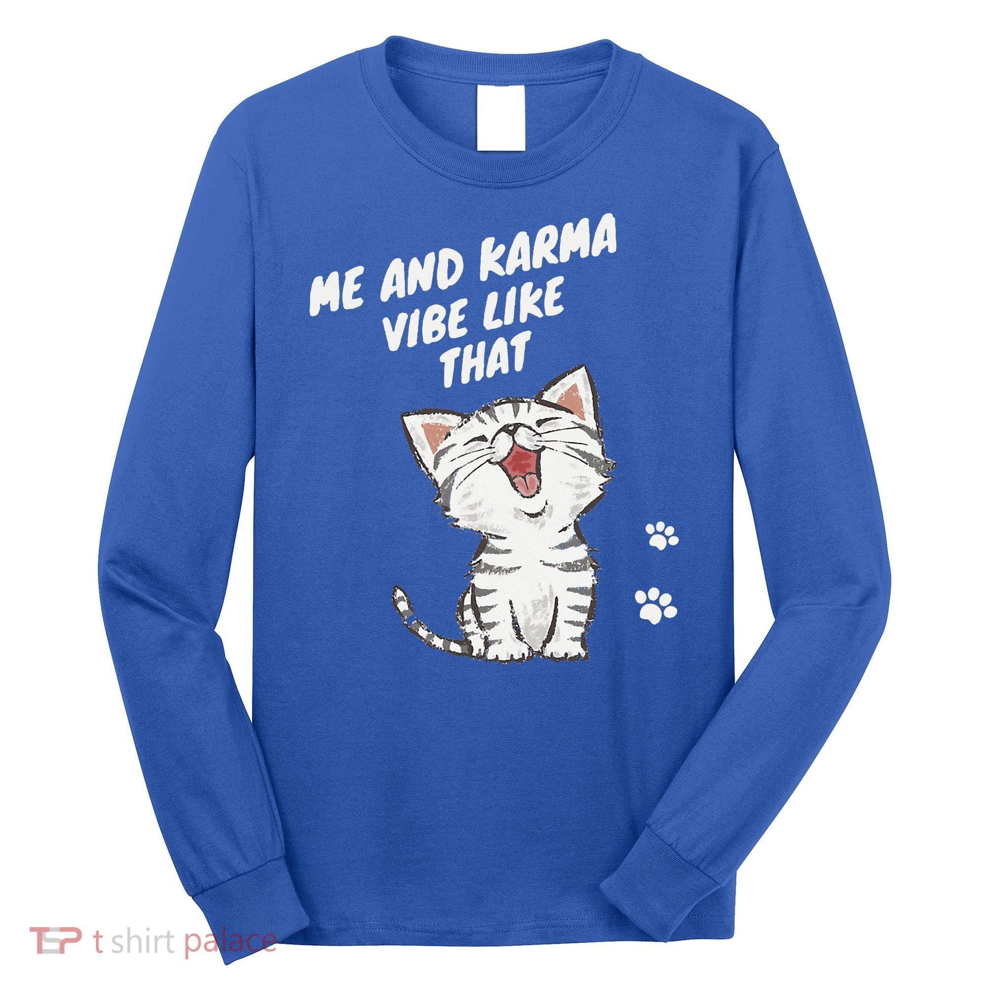 Me And Karma Vibe Like That Funny Groovy Hippie Flower Retro Long Sleeve Shirt