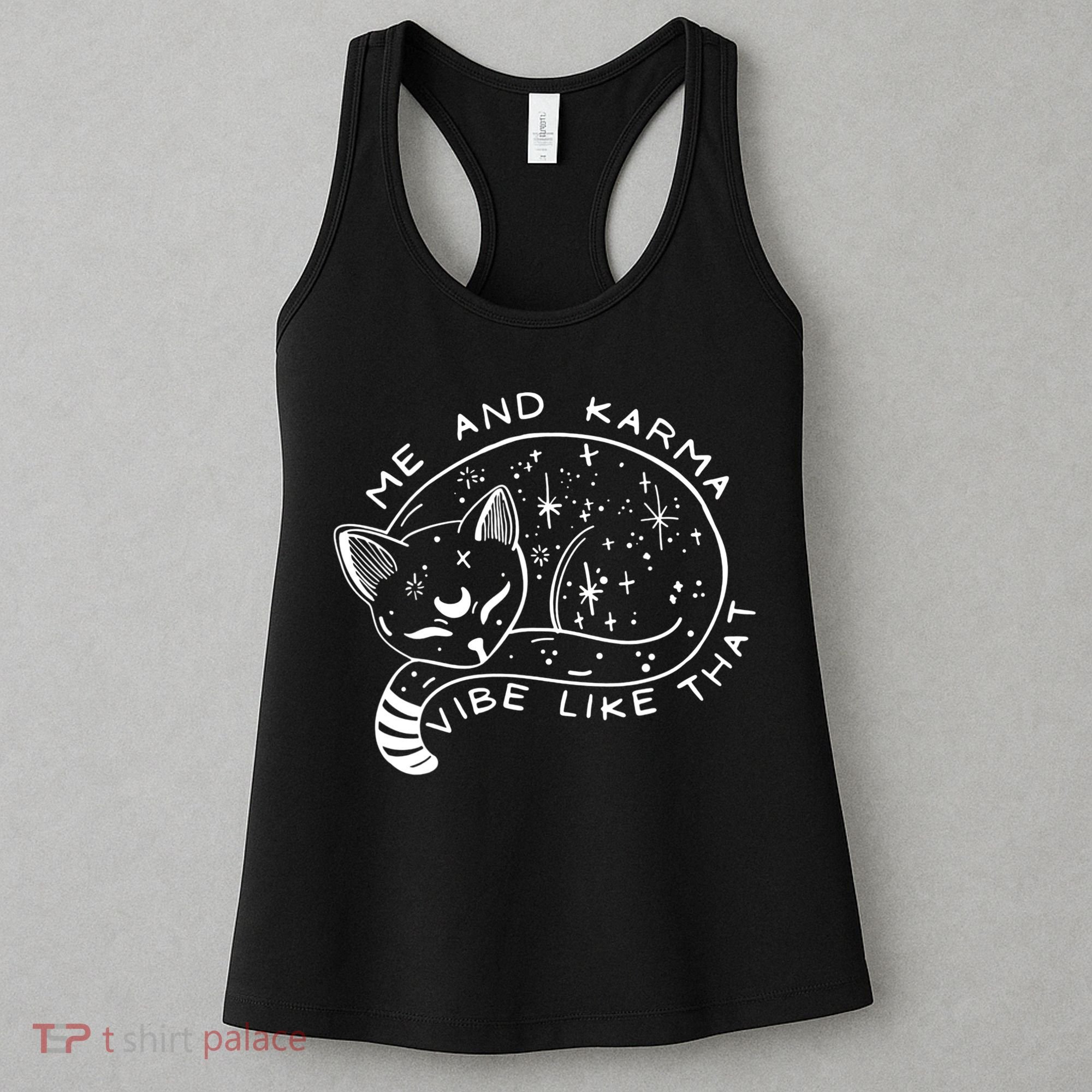 Me An Karma Vibe Like That Funny Lazy Cat Women's Tank Top