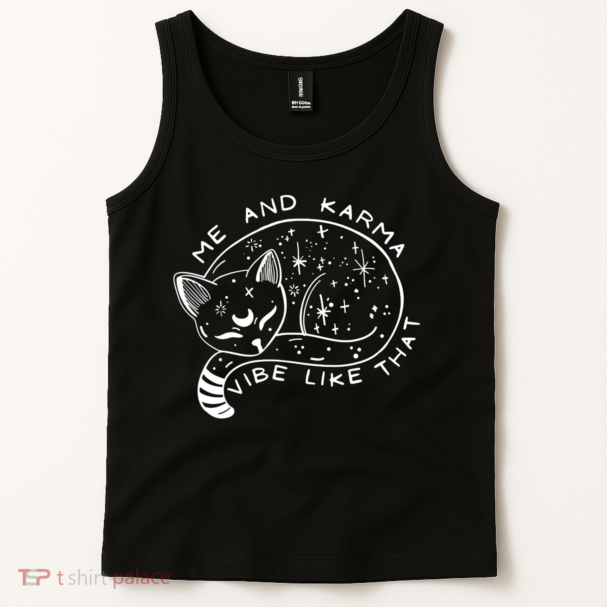 Me An Karma Vibe Like That Funny Lazy Cat Tank Top