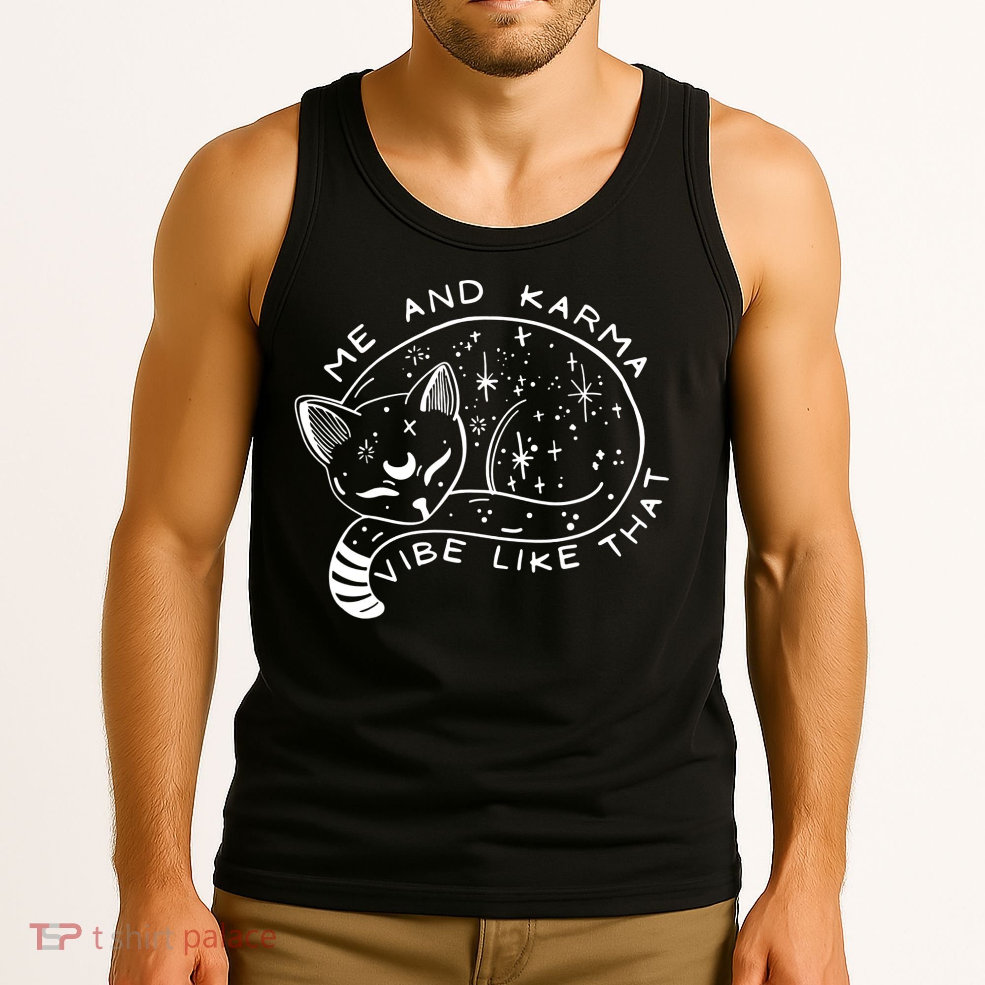 Me An Karma Vibe Like That Funny Lazy Cat Tank Top