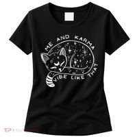 Me An Karma Vibe Like That Funny Lazy Cat Women's T-Shirt thumb 0