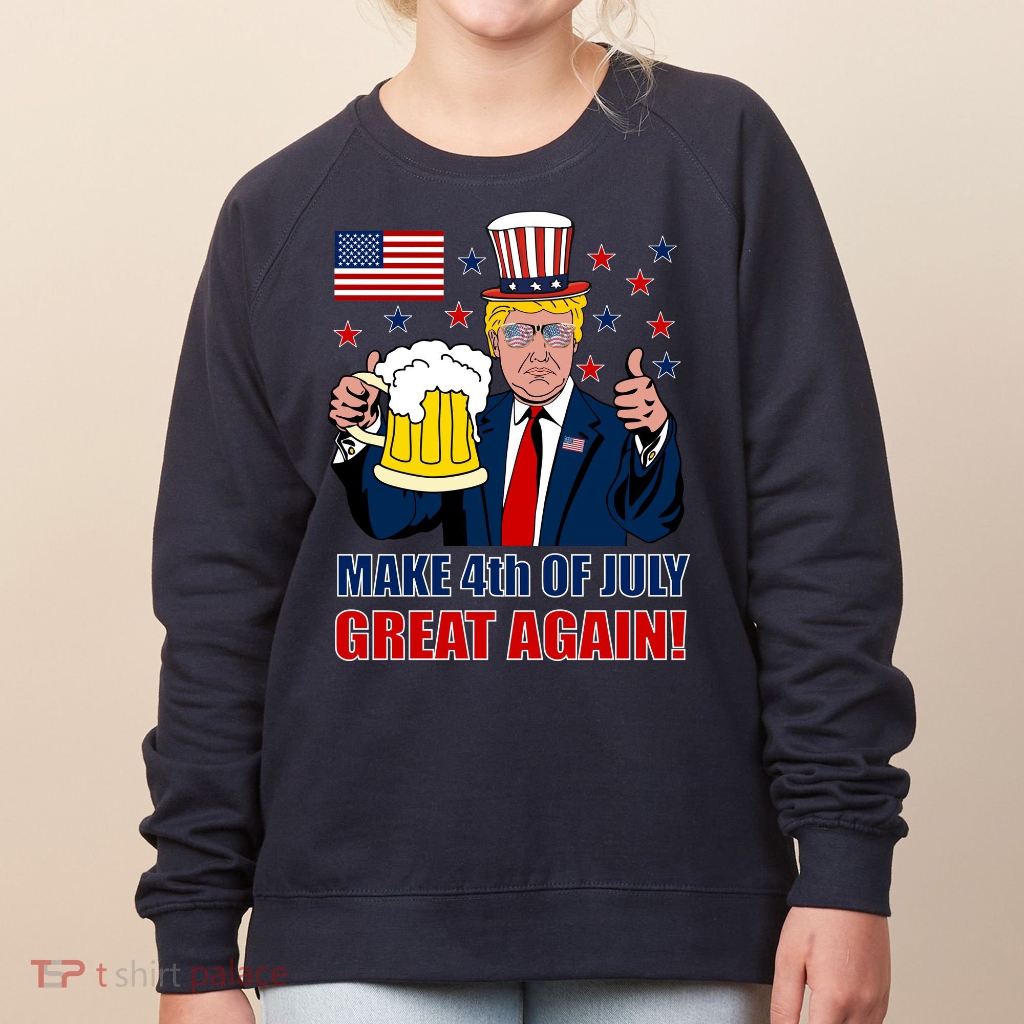 Make 4th Of July Great Again Women's Sweatshirt