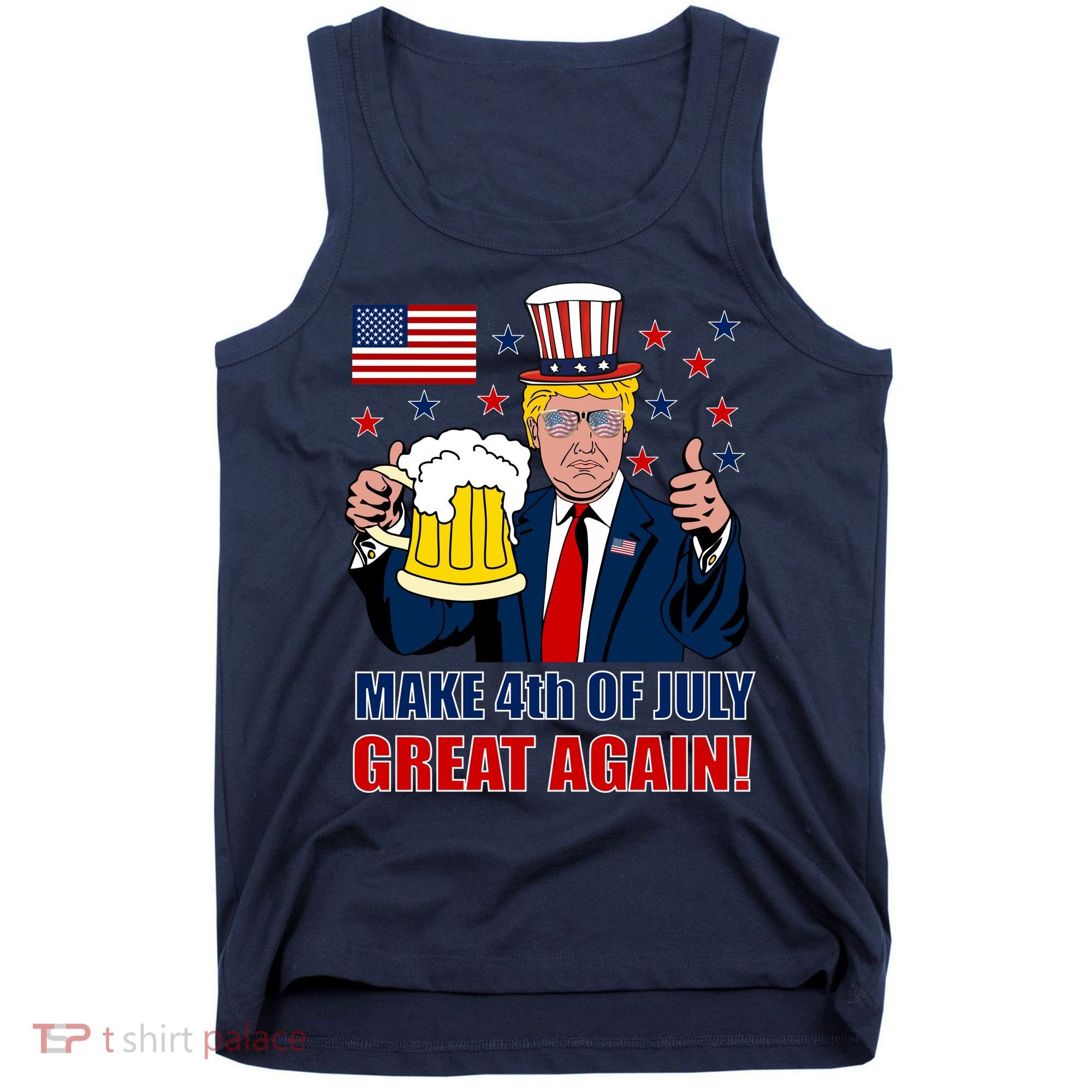 Make 4th Of July Great Again Tank Top