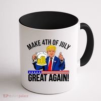 Make 4th of July Great Again! Donald Trump Beer USA Coffee Mug thumb 1