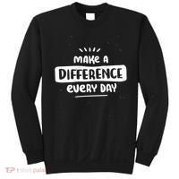 Make A Difference  Sweatshirt thumb 0