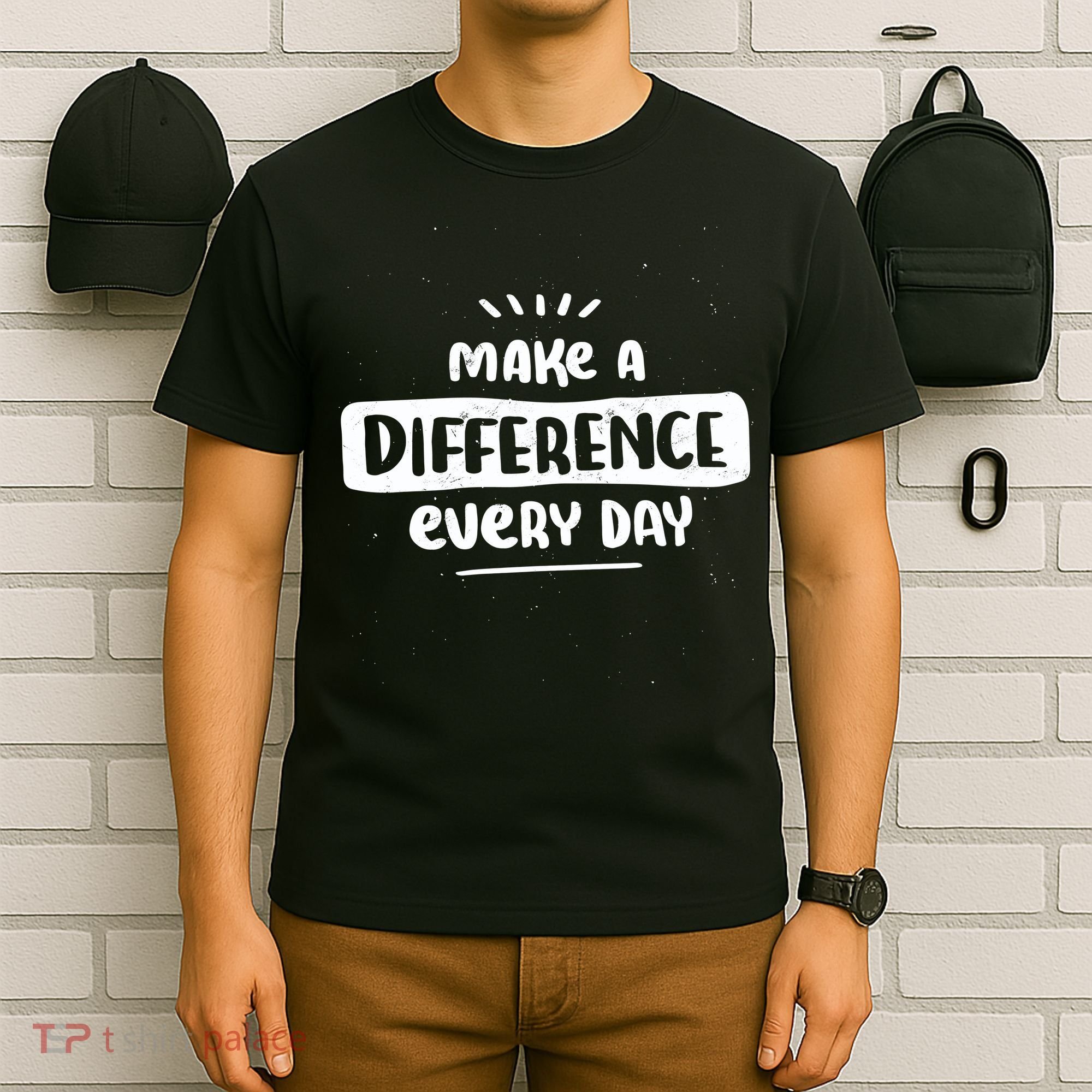 Make A Difference  T-Shirt