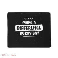 Make A Difference  Mousepad thumb 0