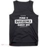 Make A Difference Tank Top