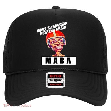 Make Alexandria Bartend Again Hat