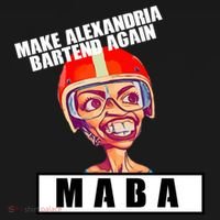 Make Alexandria Bartend Again Toddler T-Shirt thumb 4