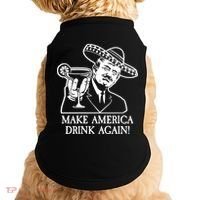 Make America Drink Again Donald Trump Cinco De Mayo Doggie Tank thumb 0
