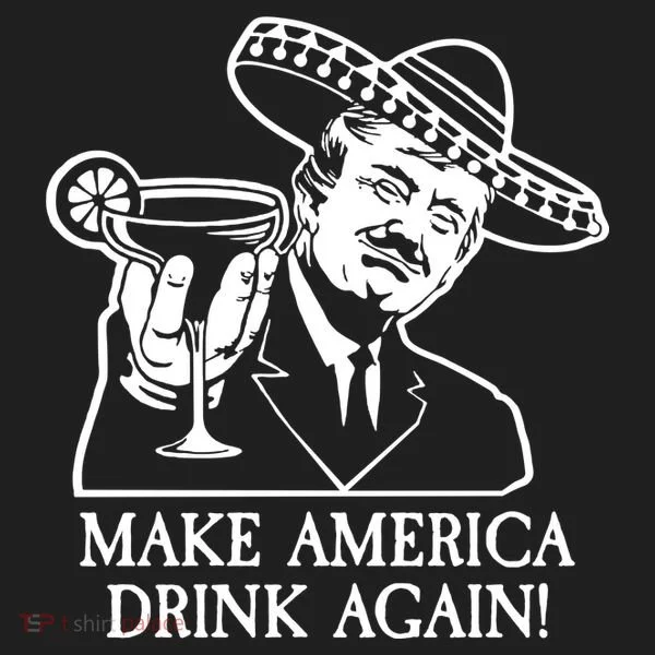 Make America Drink Again Donald Trump Cinco De Mayo Beanie
