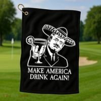 Make America Drink Again Donald Trump Cinco De Mayo Golf Towel thumb 1
