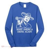 Make America Drink Again Donald Trump Cinco De Mayo Long Sleeve Shirt thumb 0