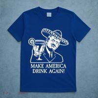 Make America Drink Again Donald Trump Cinco De Mayo T-Shirt thumb 5