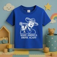 Make America Drink Again Donald Trump Cinco De Mayo Toddler T-Shirt thumb 3