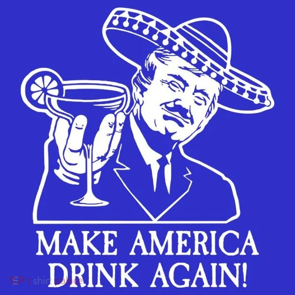 Make America Drink Again Donald Trump Cinco De Mayo Kids Sweatshirt