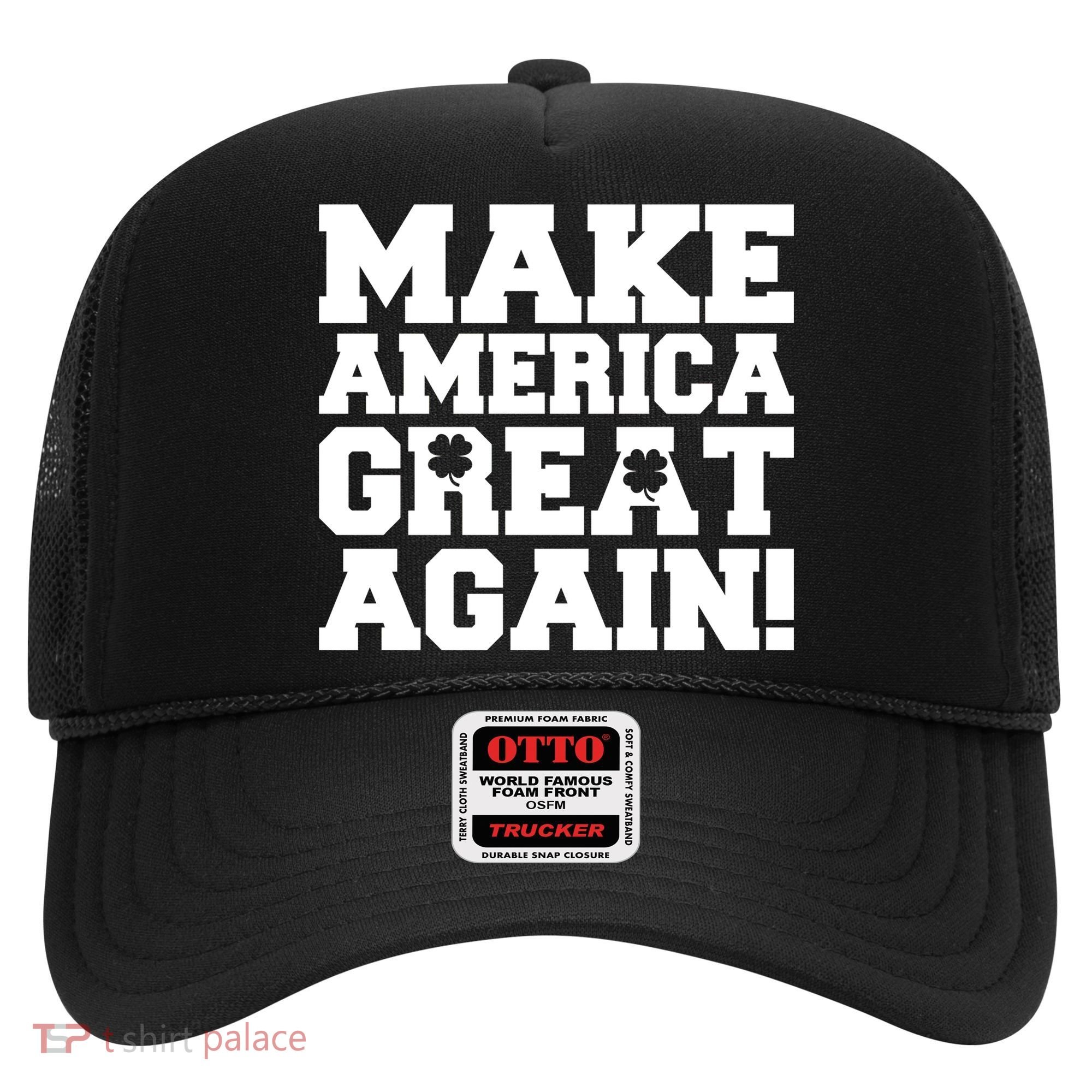 Make America Great Again! Donald Trump St. Patrick's Day Clover Shamrocks Hat