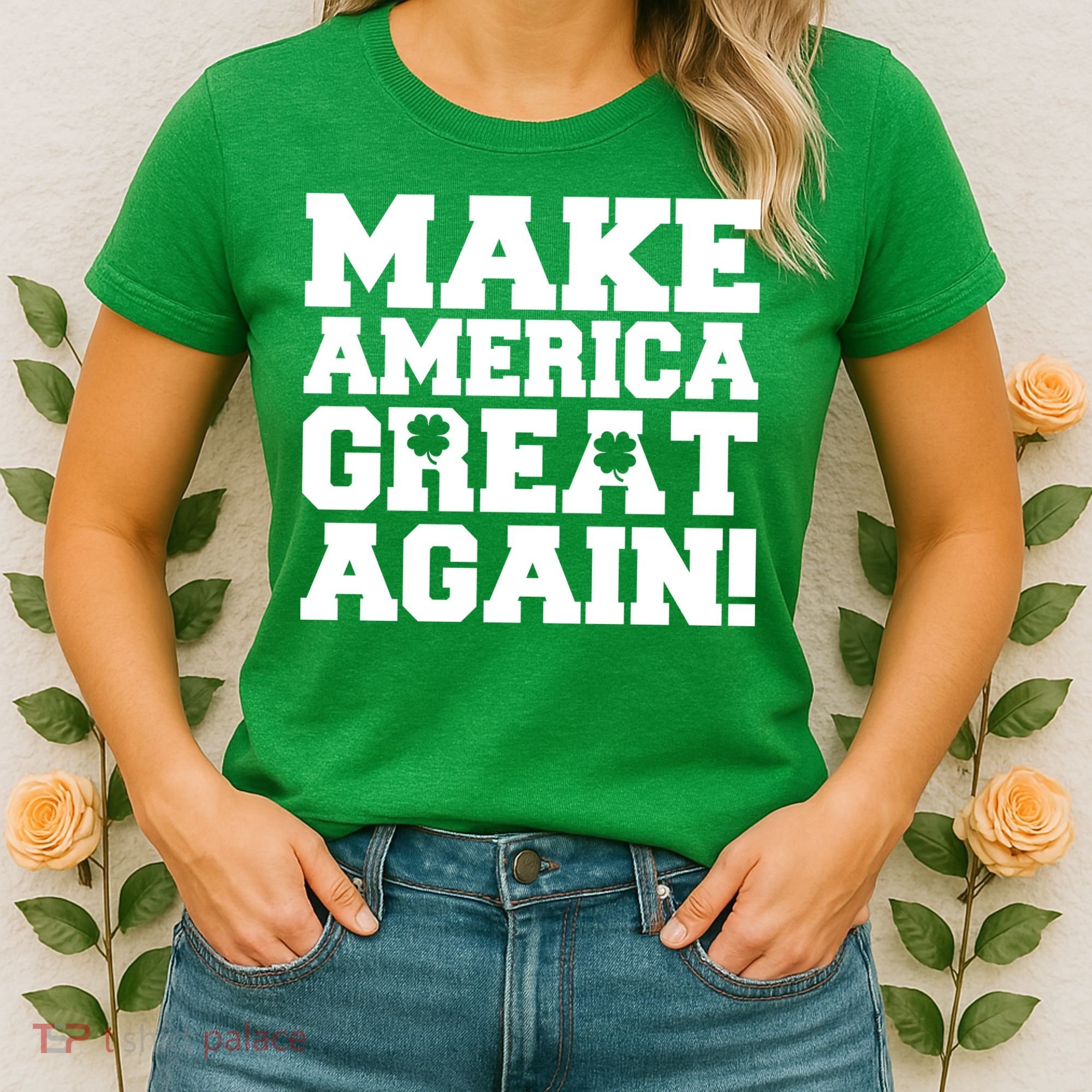 Make America Great Again! Donald Trump St. Patrick's Day Clover Shamrocks Women's T-Shirt