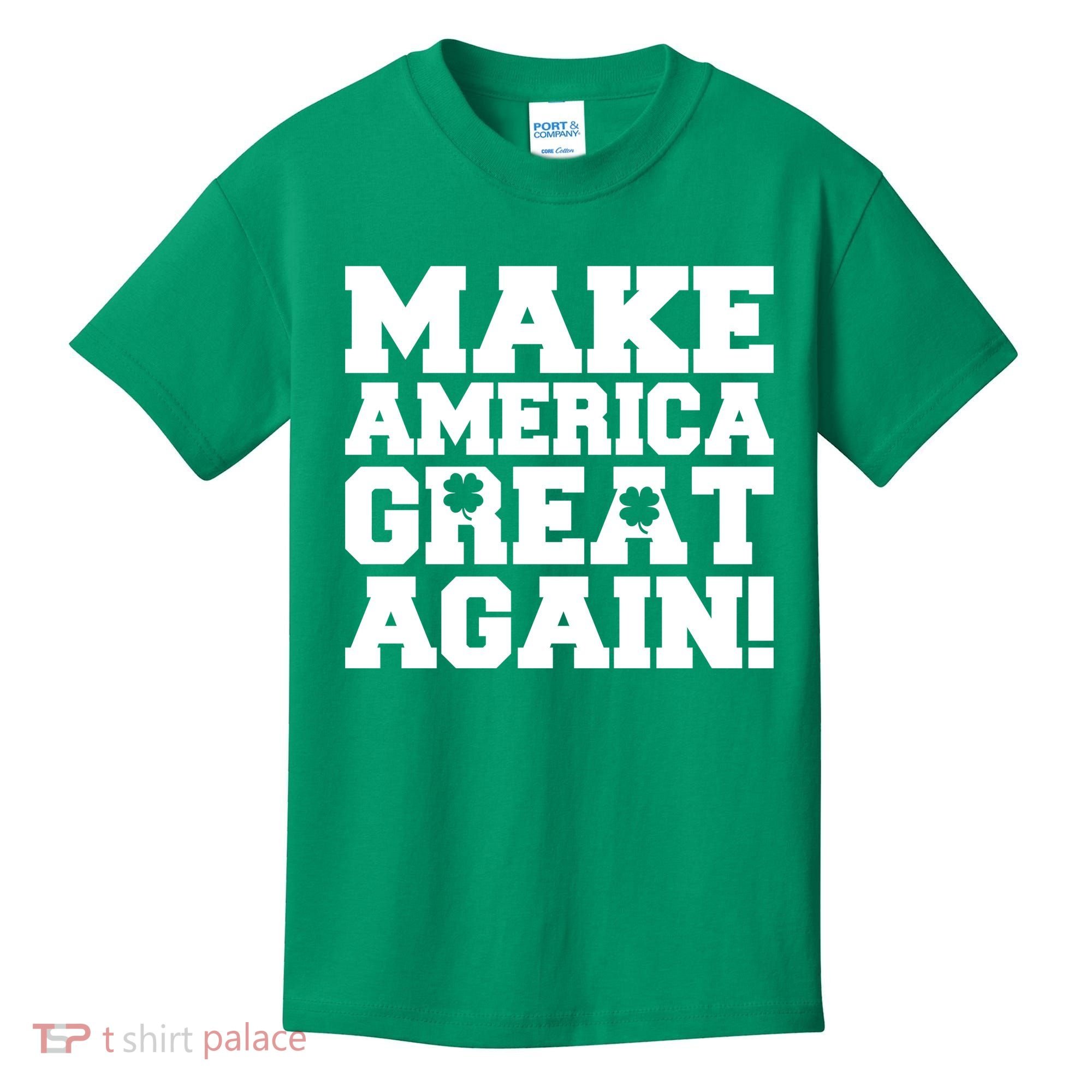 Make America Great Again! Donald Trump St. Patrick's Day Clover Shamrocks Kids T-Shirt