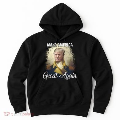 Make America Great Again Historic Trump Hoodie