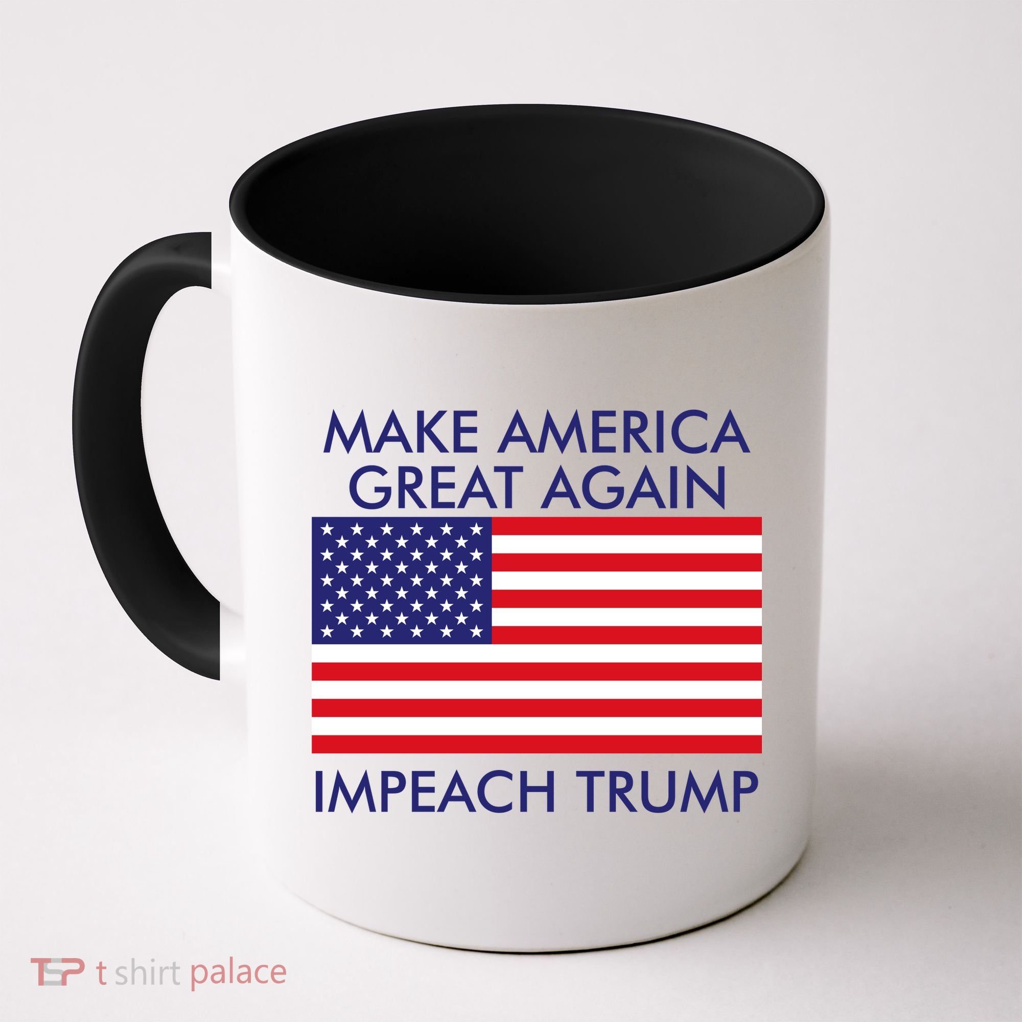 Make America Great Again Impeach Trump Anti Trump Coffee Mug