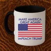 Make America Great Again Impeach Trump Anti Trump Coffee Mug thumb 2