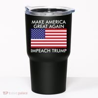 Make America Great Again Impeach Trump Anti Trump Tumbler thumb 0