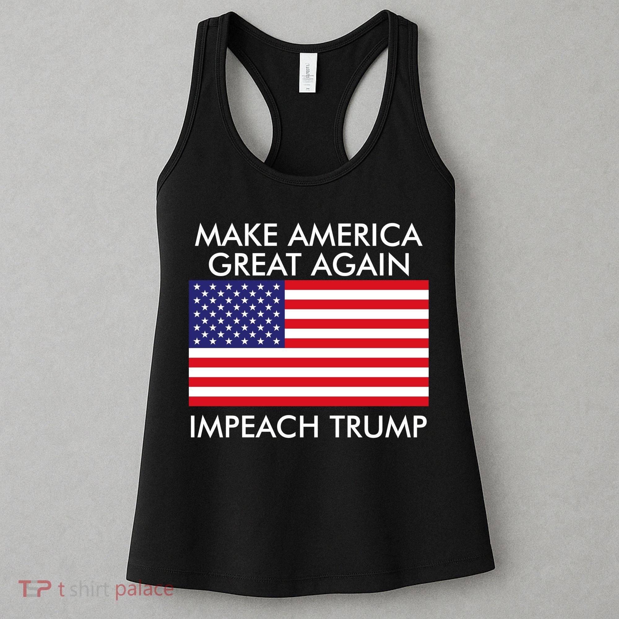 Make America Great Again Impeach Trump Anti Trump Women's Tank Top