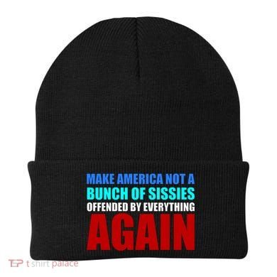 Make America Not A Bunch Of Sissies Beanie
