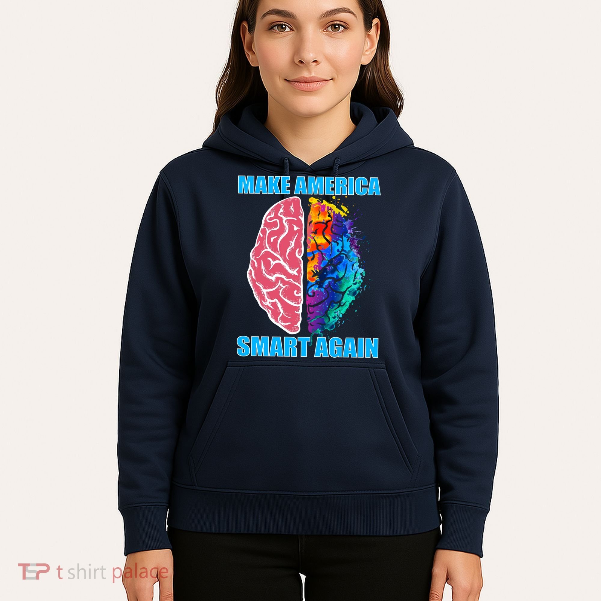 Make America Smart Again Hoodie