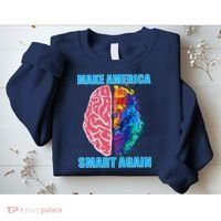 Make America Smart Again Sweatshirt thumb 2