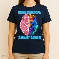 Make America Smart Again T-Shirt thumb 4