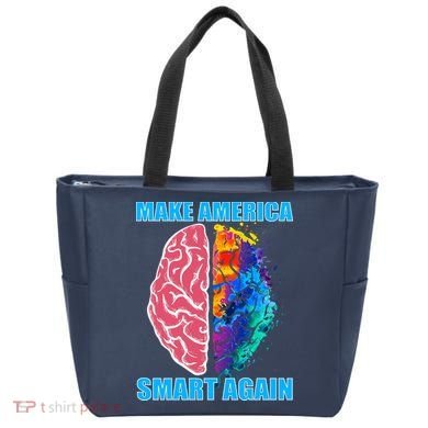 Make America Smart Again Tote Bag