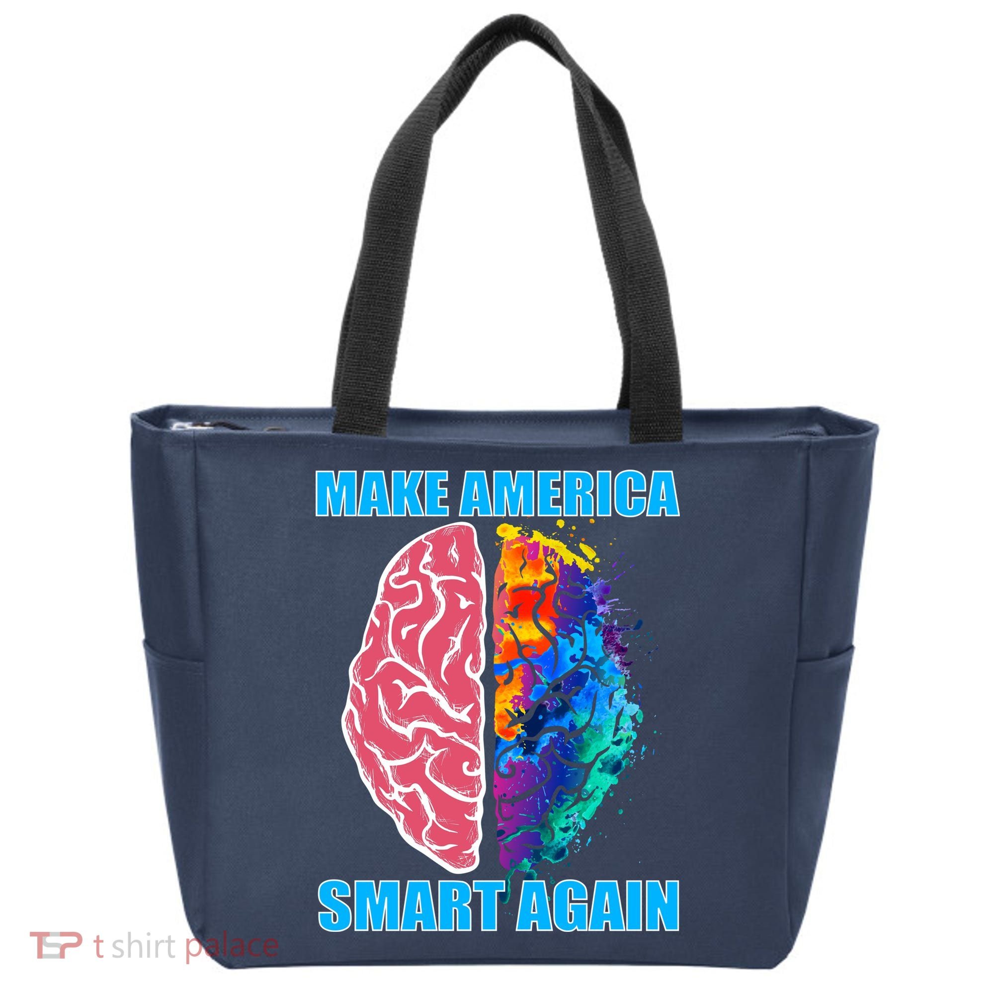 Make America Smart Again Tote Bag
