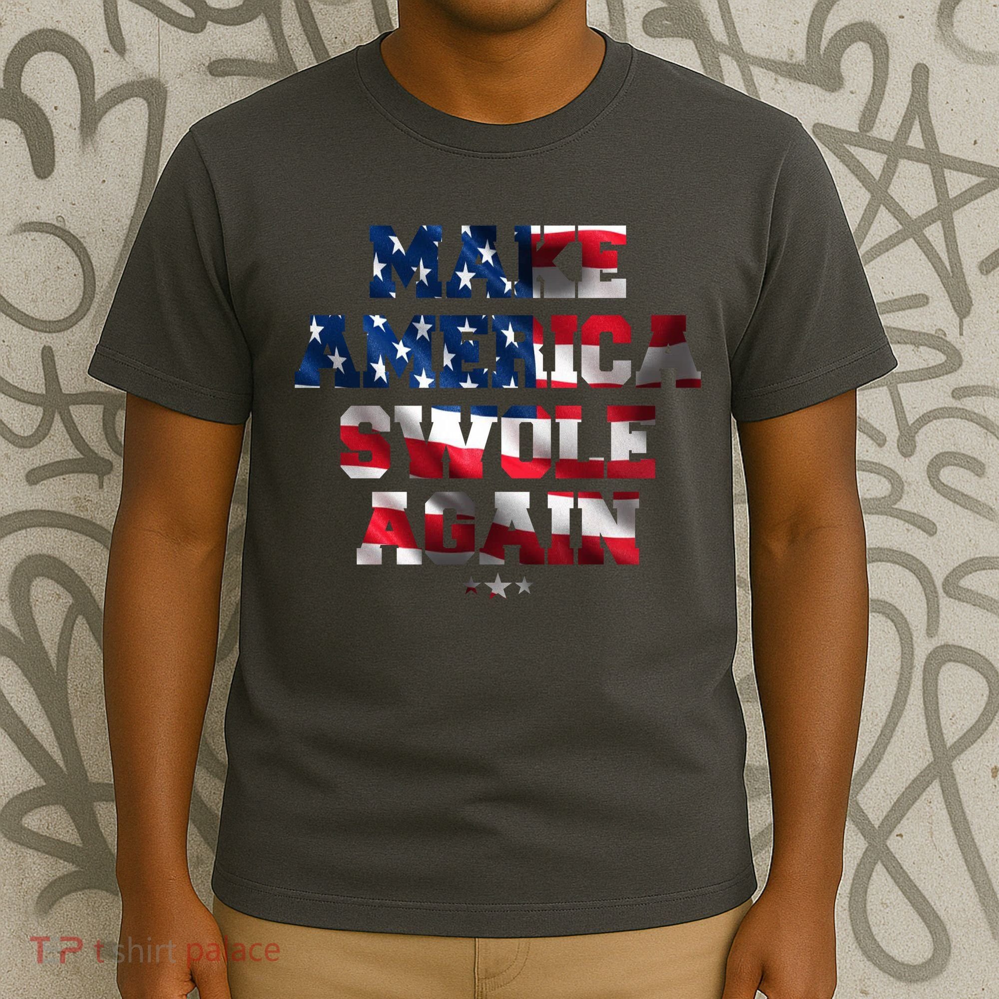 Make America Swole Again 4th of July USA Flag T-Shirt