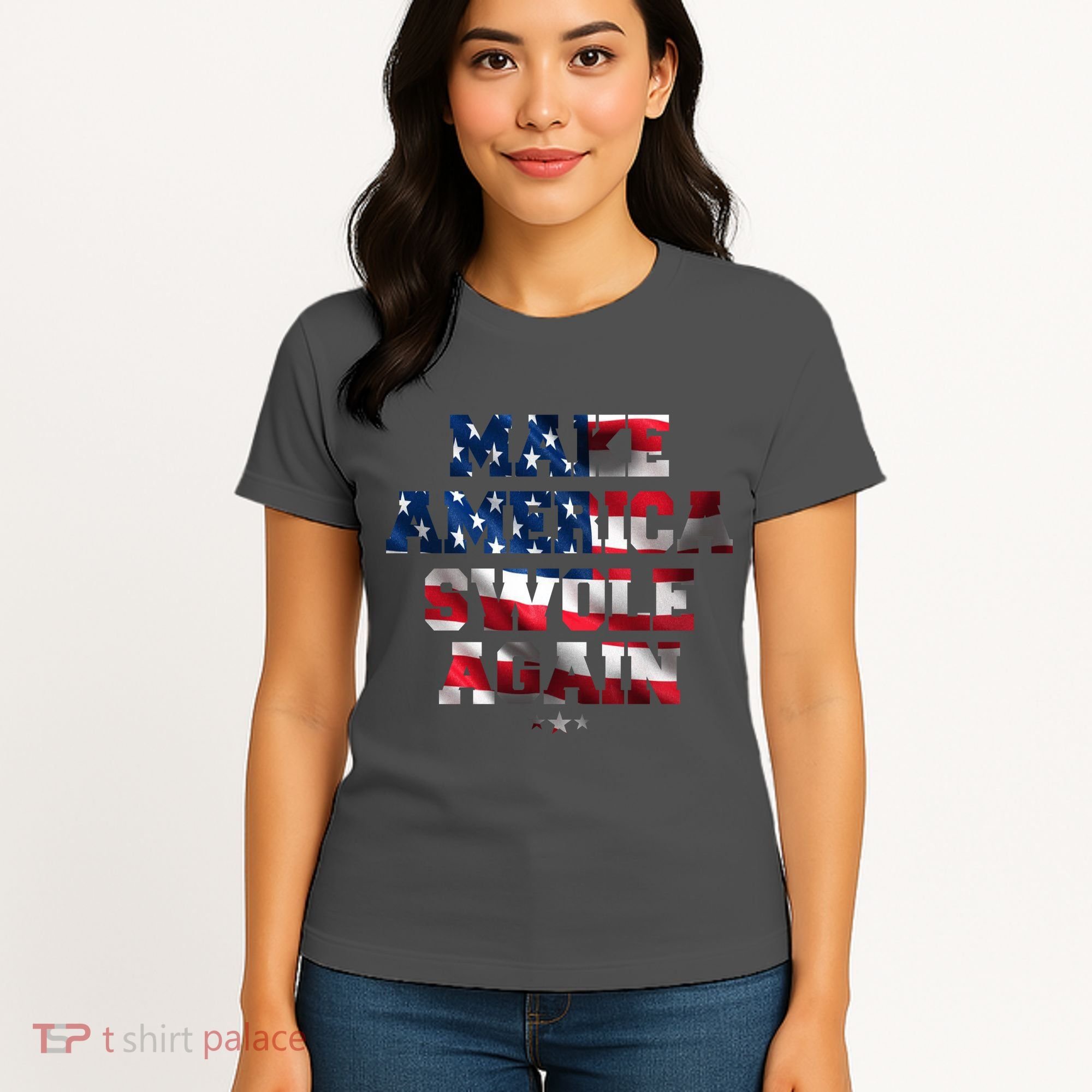 Make America Swole Again 4th of July USA Flag Women's T-Shirt