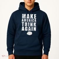 Make America Think Again Hoodie thumb 2