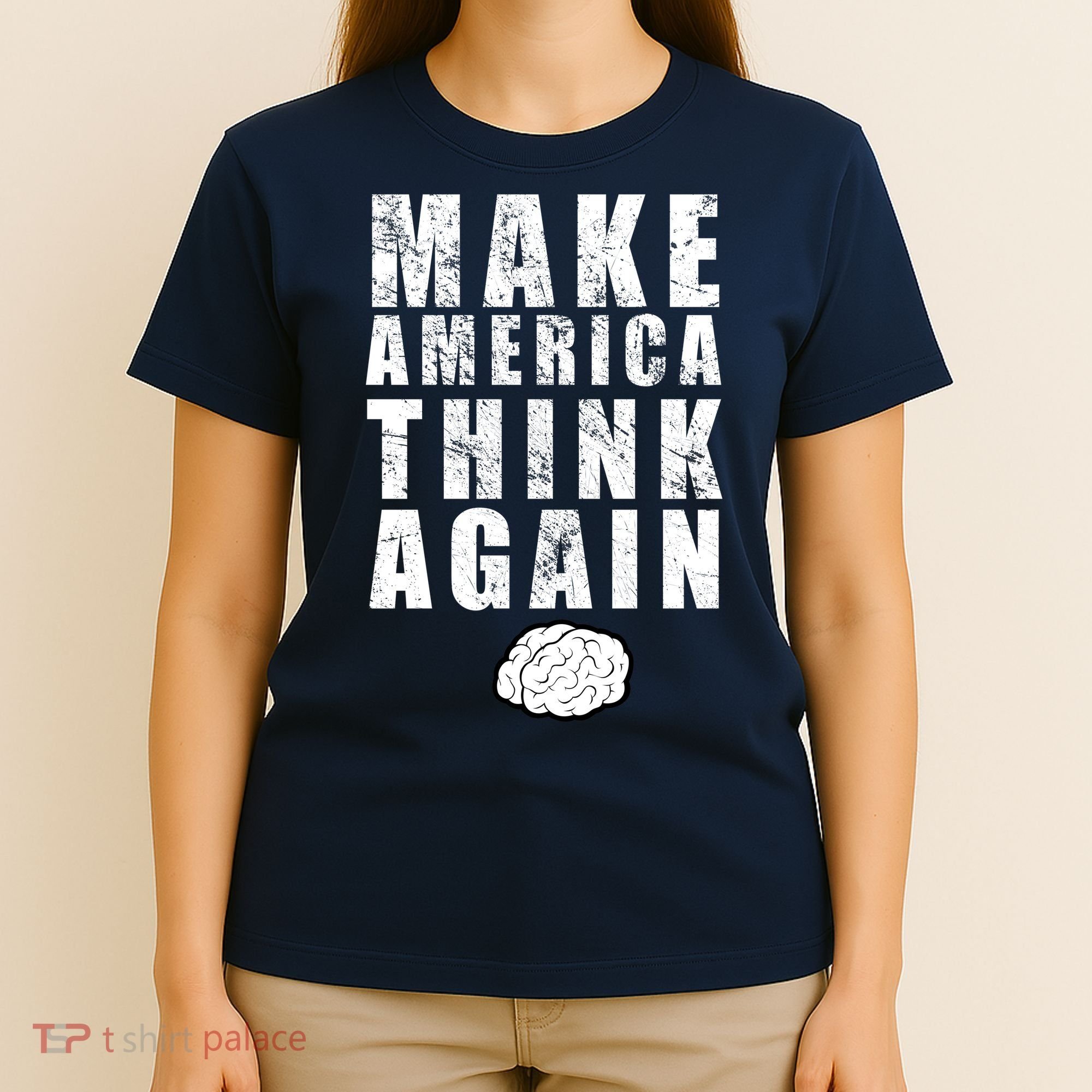 Make America Think Again T-Shirt