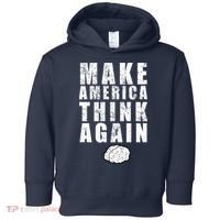 Make America Think Again Toddler Hoodie thumb 0