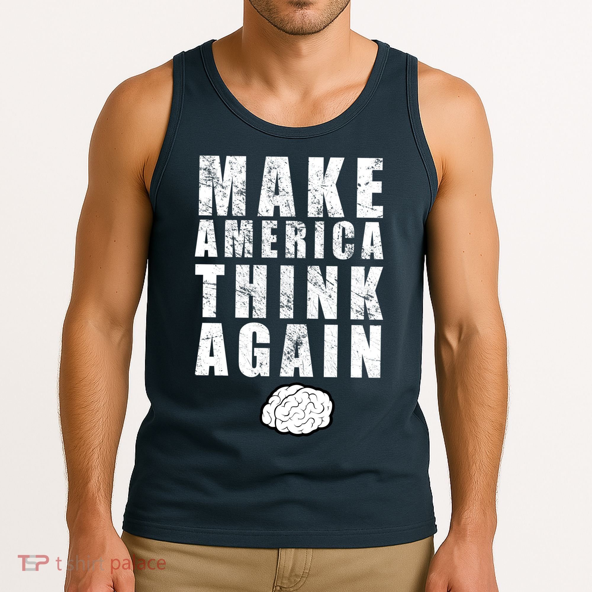 Make America Think Again Tank Top