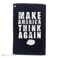 Make America Think Again Golf Towel thumb 0