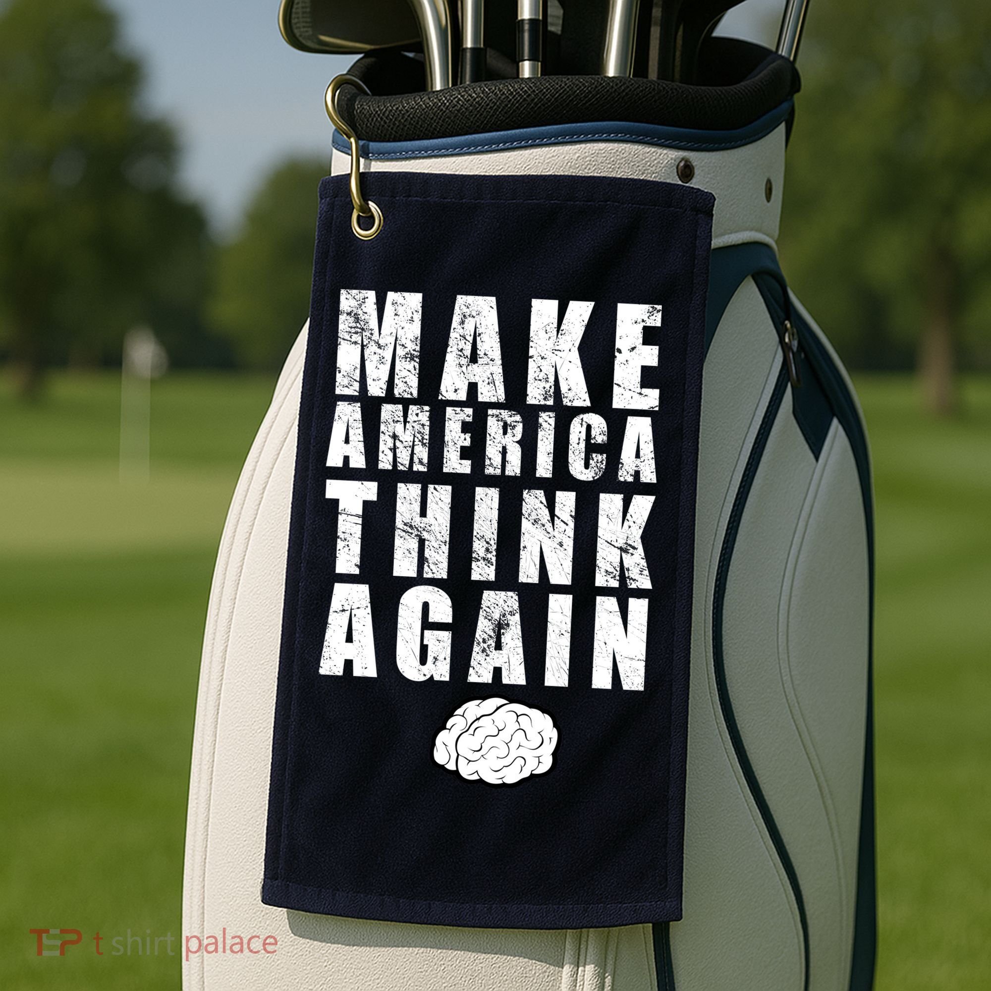 Make America Think Again Golf Towel