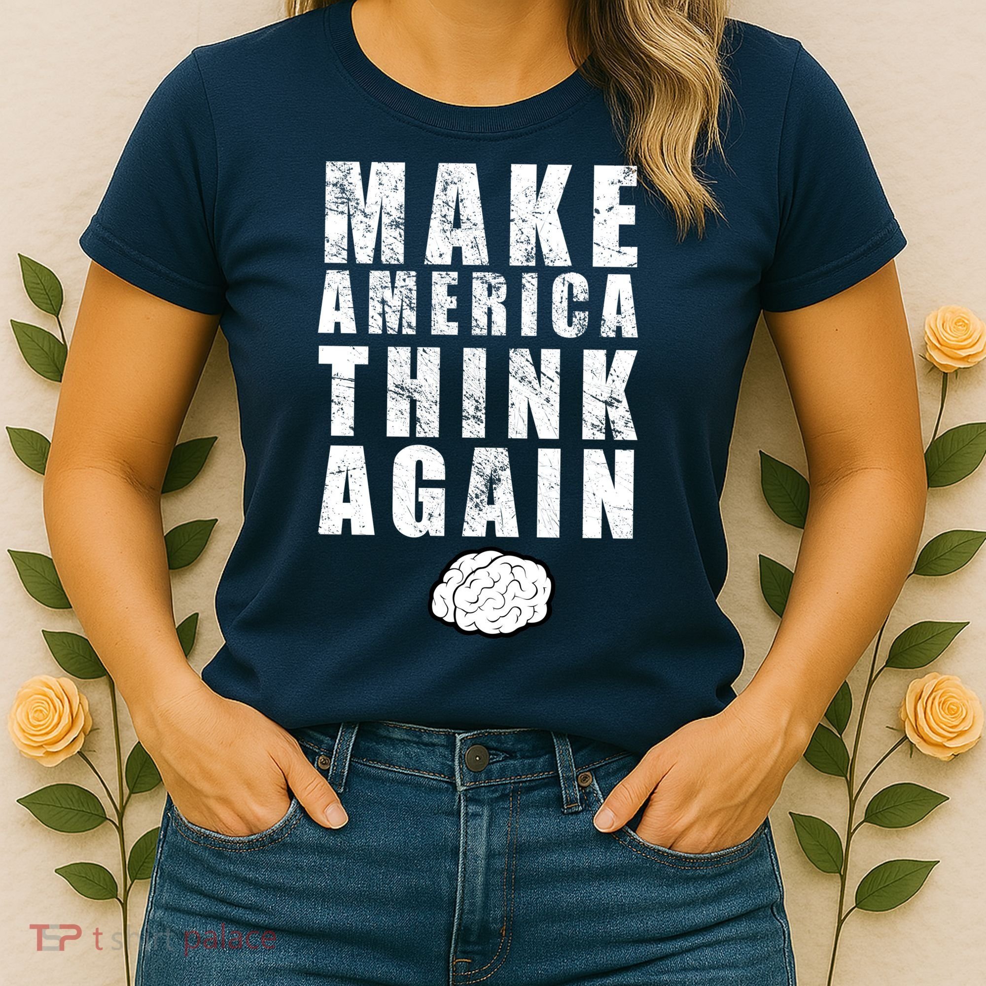 Make America Think Again Women's T-Shirt