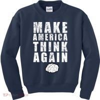 Make America Think Again Kids Sweatshirt thumb 0