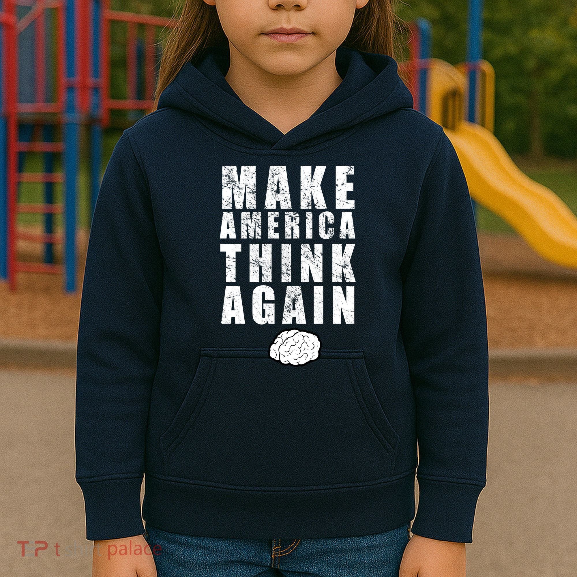 Make America Think Again Kids Hoodie