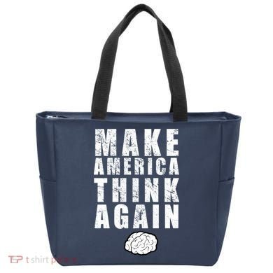Make America Think Again Tote Bag