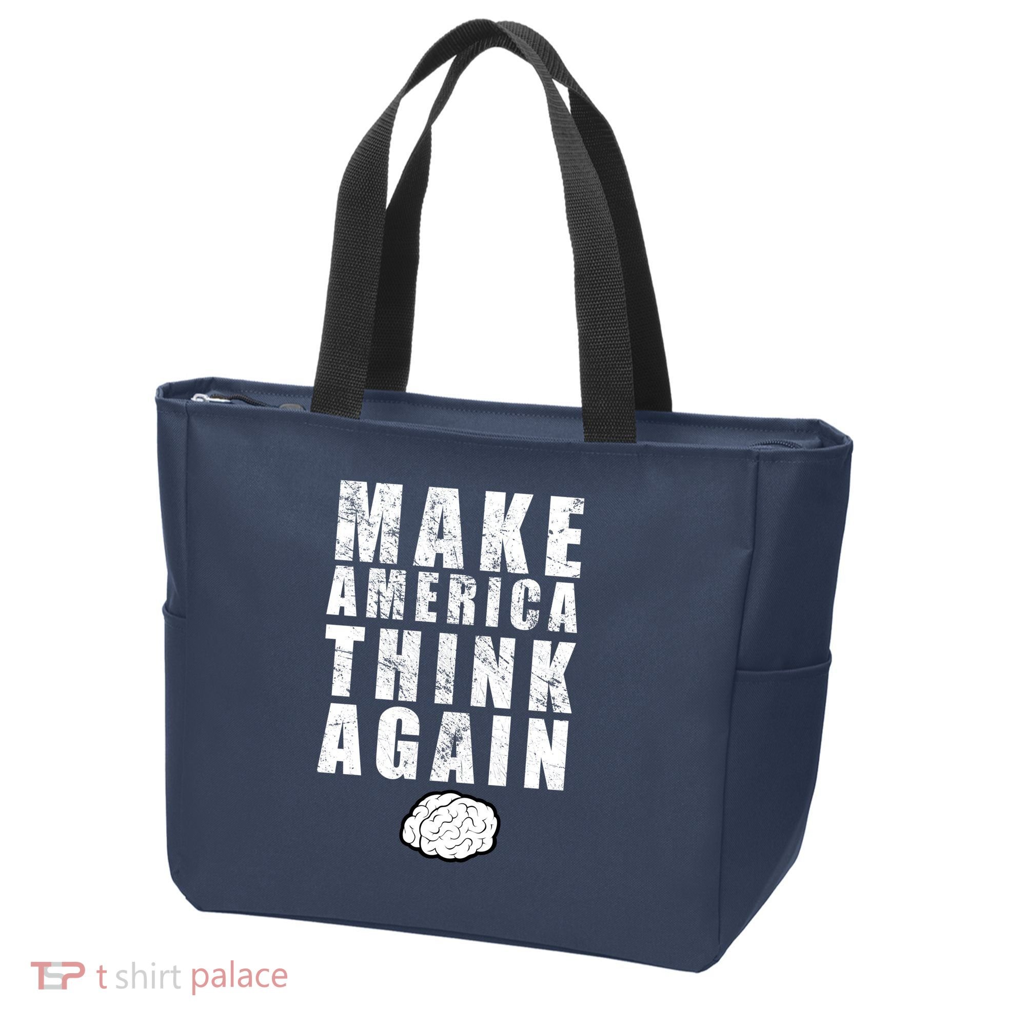 Make America Think Again Tote Bag