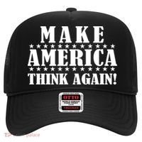 Make America Think Again! Anti Donald Trump Hat thumb 0