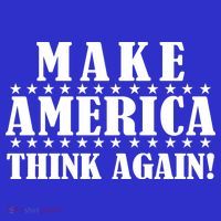 Make America Think Again! Anti Donald Trump Long Sleeve Shirt thumb 2